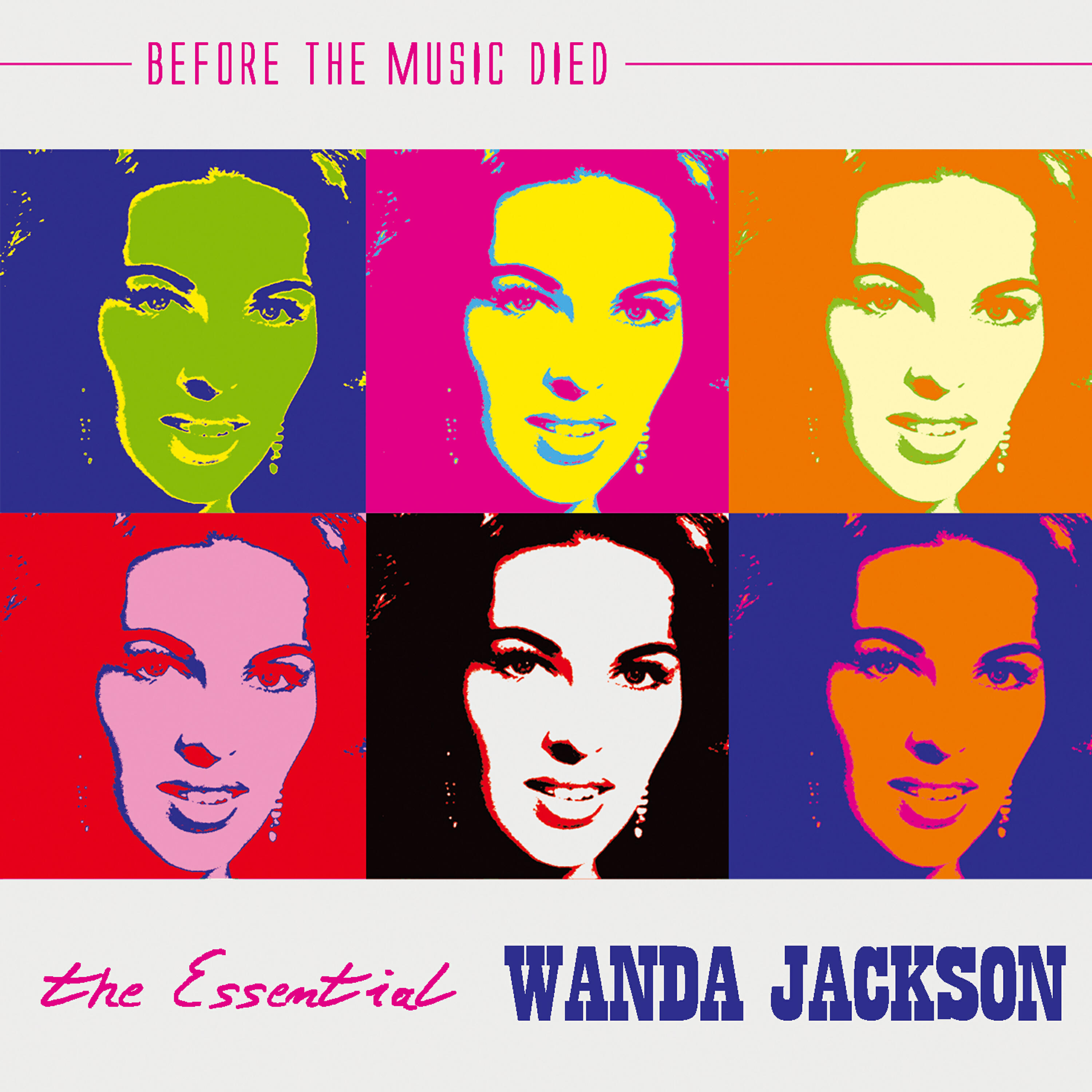 Релиз The Essential Wanda Jackson: Before The Music Died