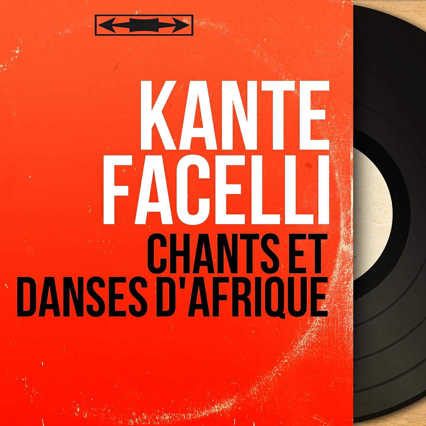 Релиз Chants et danses d'Afrique