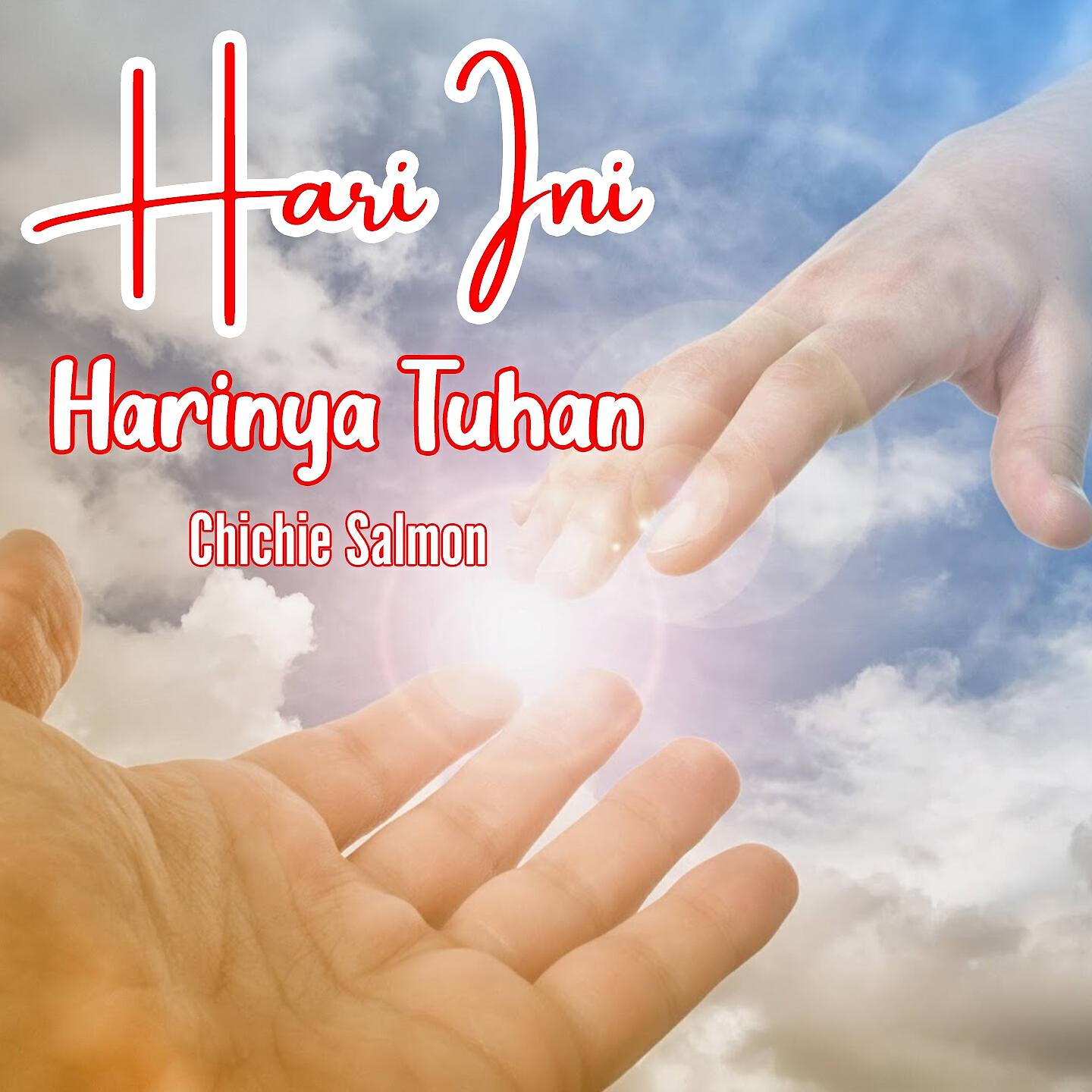 Релиз Hari Ini Hari nya Tuhan