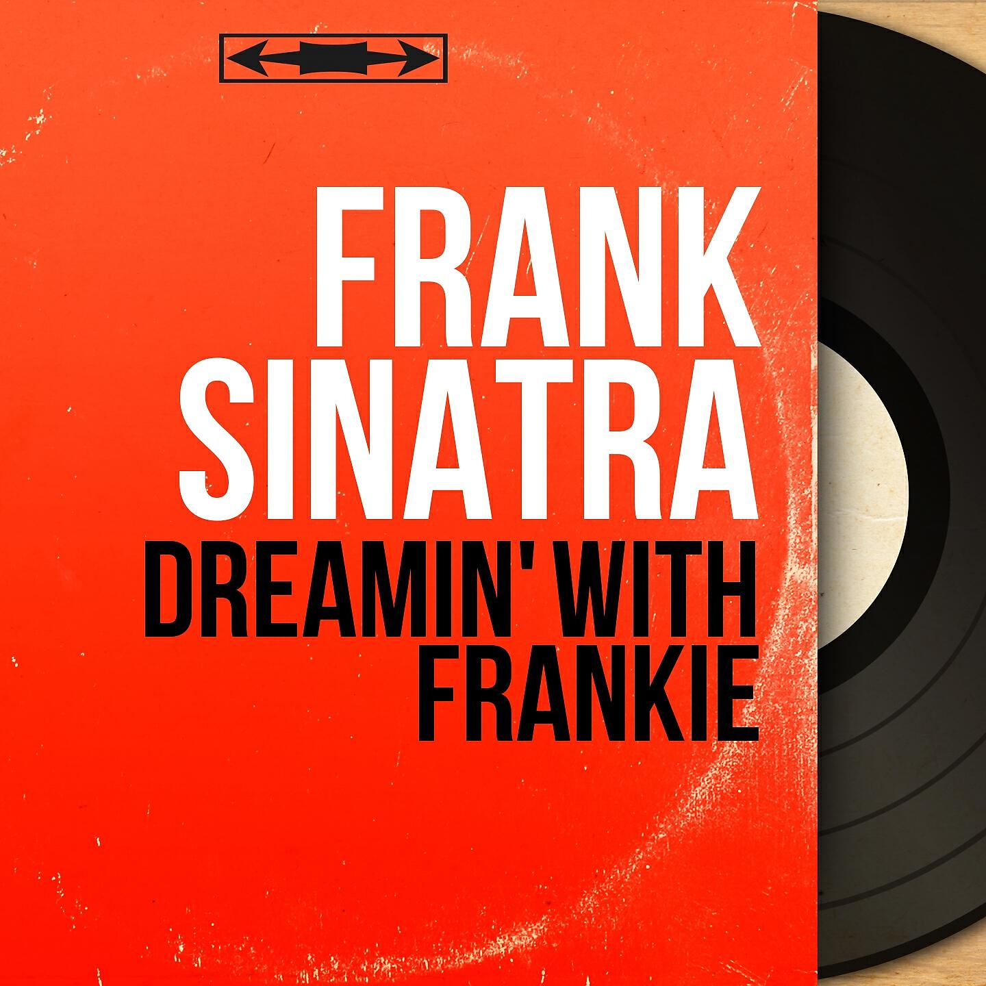 Постер альбома Dreamin' with Frankie