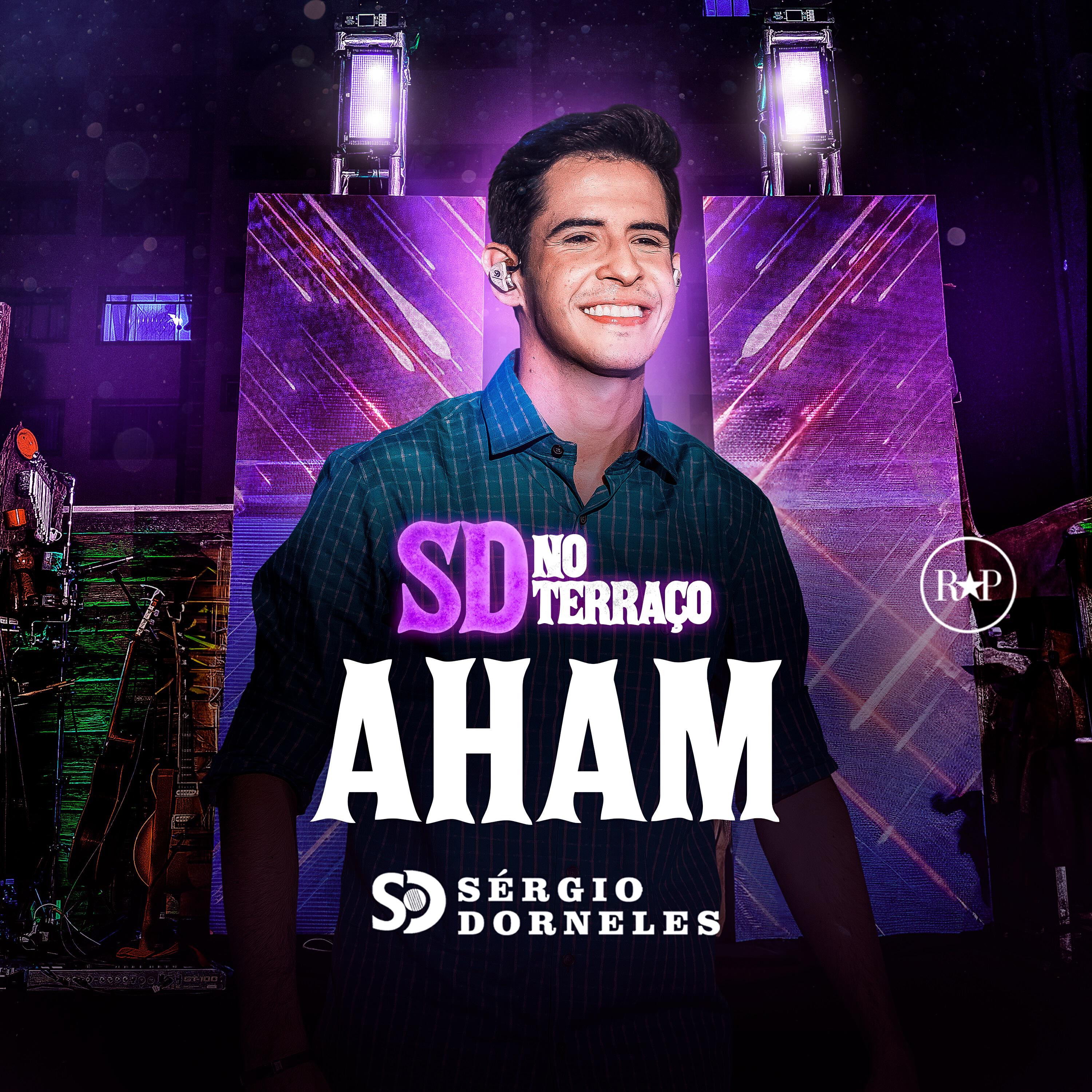 Релиз Aham (SD No Terraço)