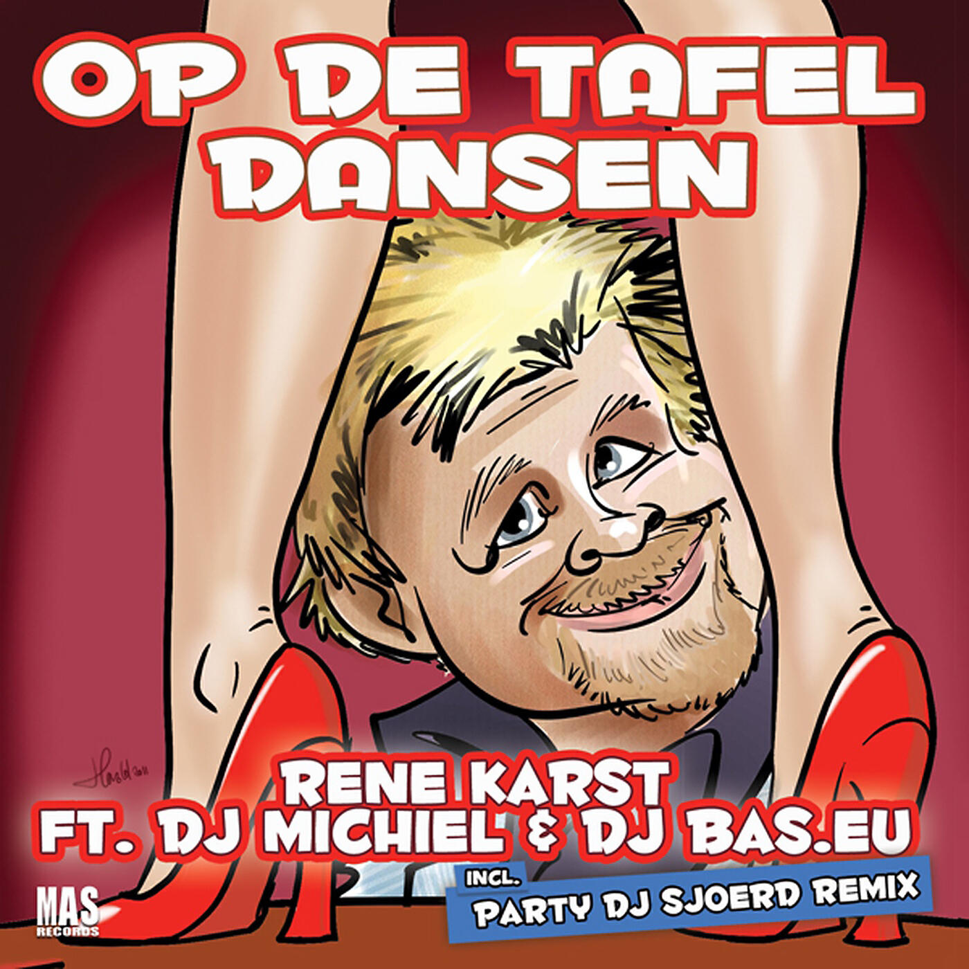 Релиз Op De Tafel Dansen (feat. DJ Michiel & DJ Bas.eu)