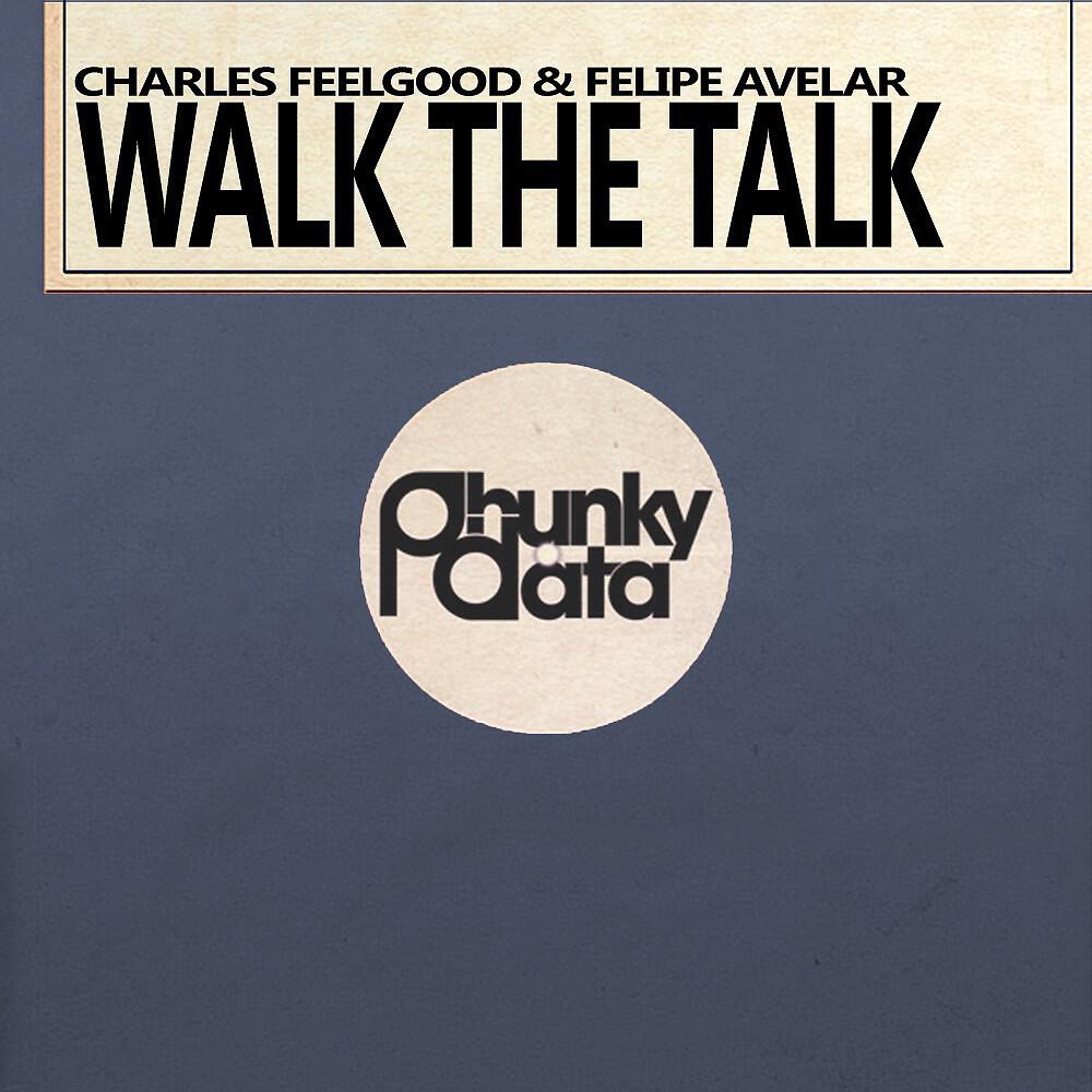 Релиз Walk the Talk (Original Mix)