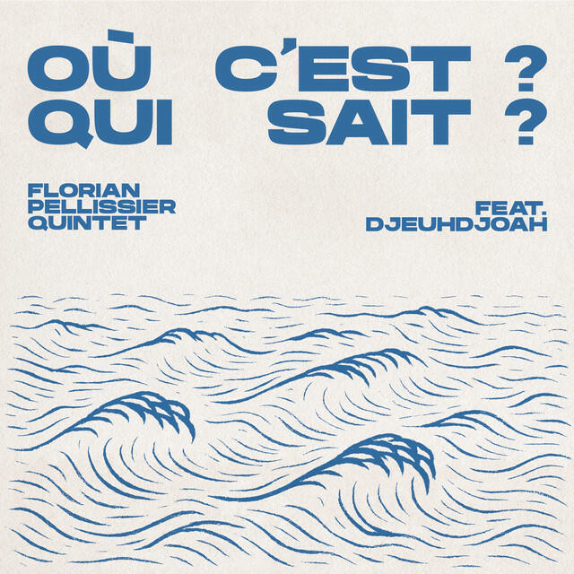 Релиз Où C’est ? Qui sait ?