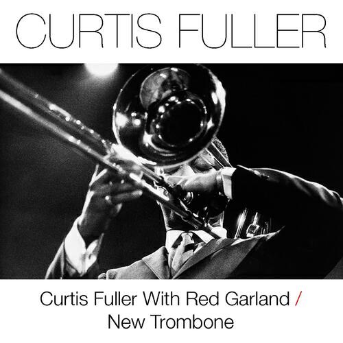 Релиз Curtis Fuller With Red Garland / New Trombone