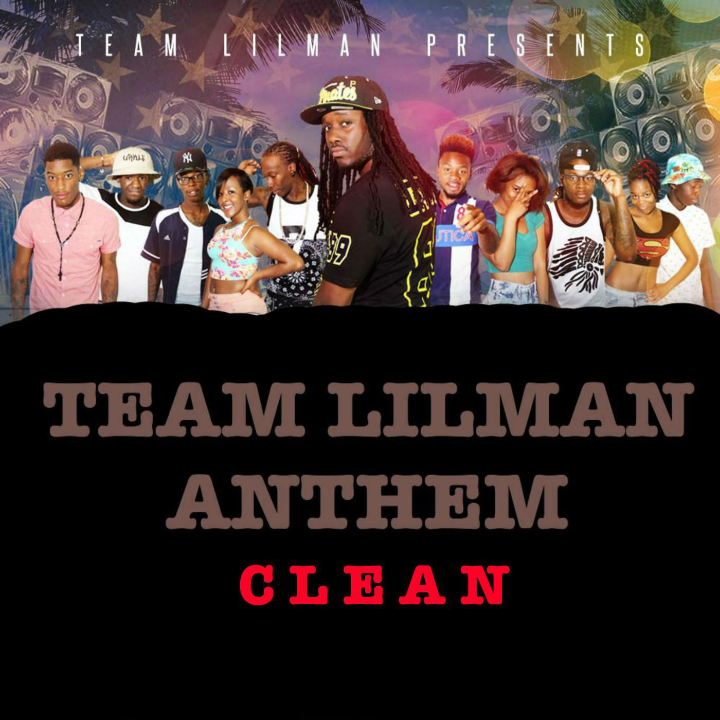 Релиз Team Lilman Anthem