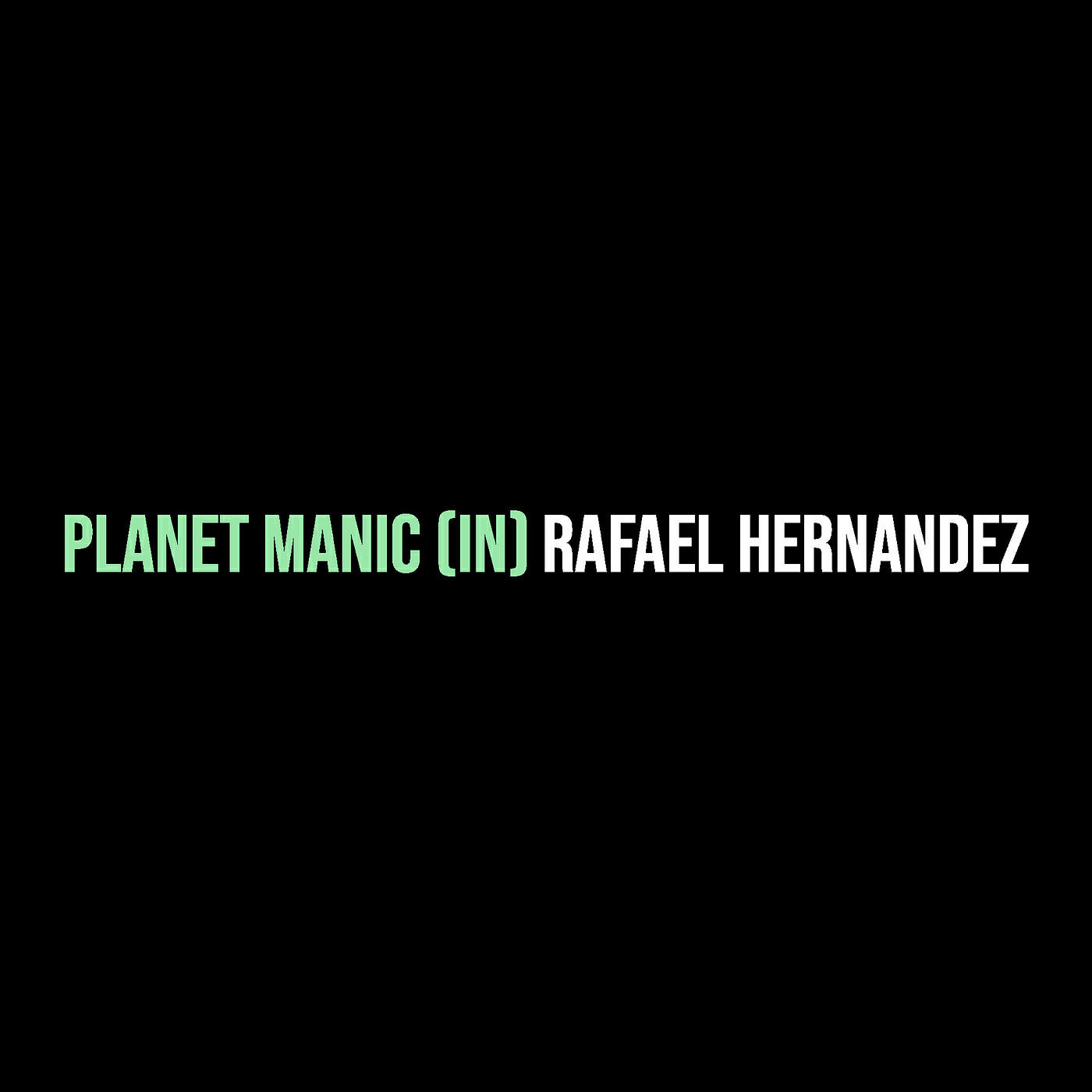 Релиз Planet Manic (In)