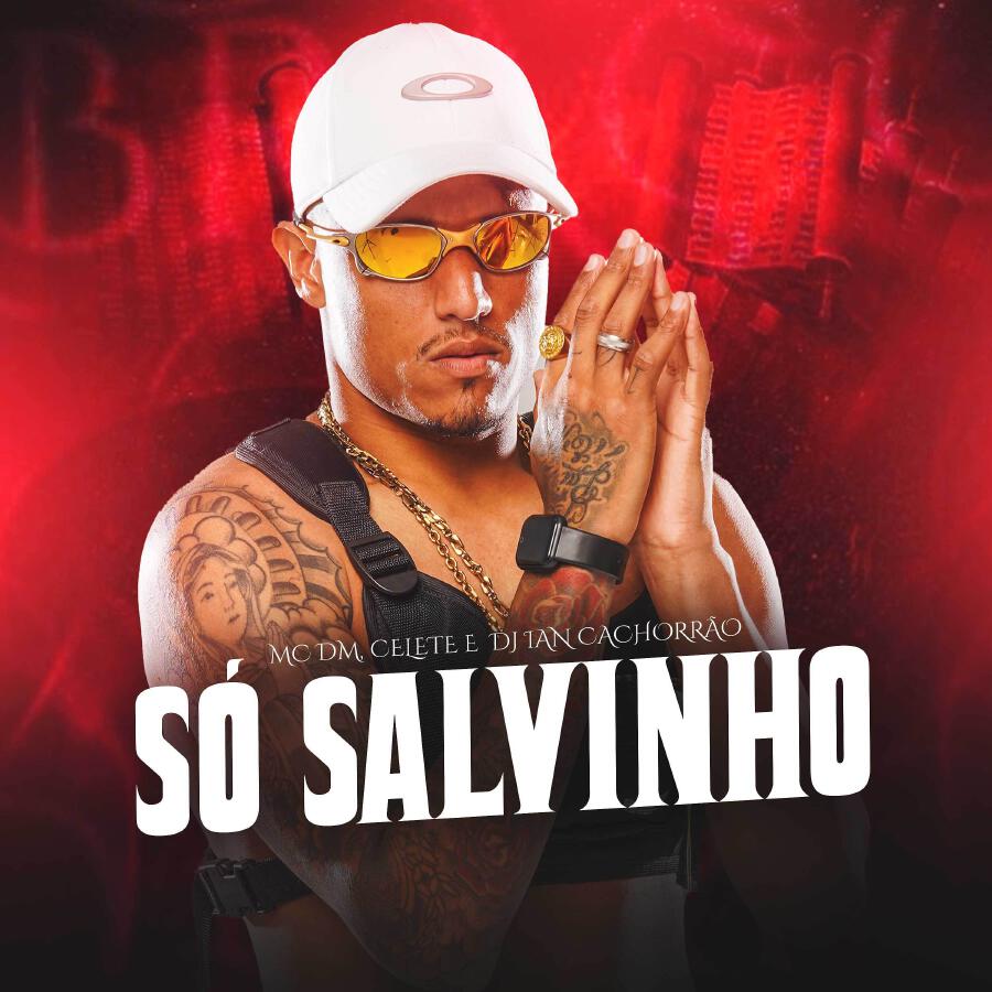 Релиз Só Salvinho