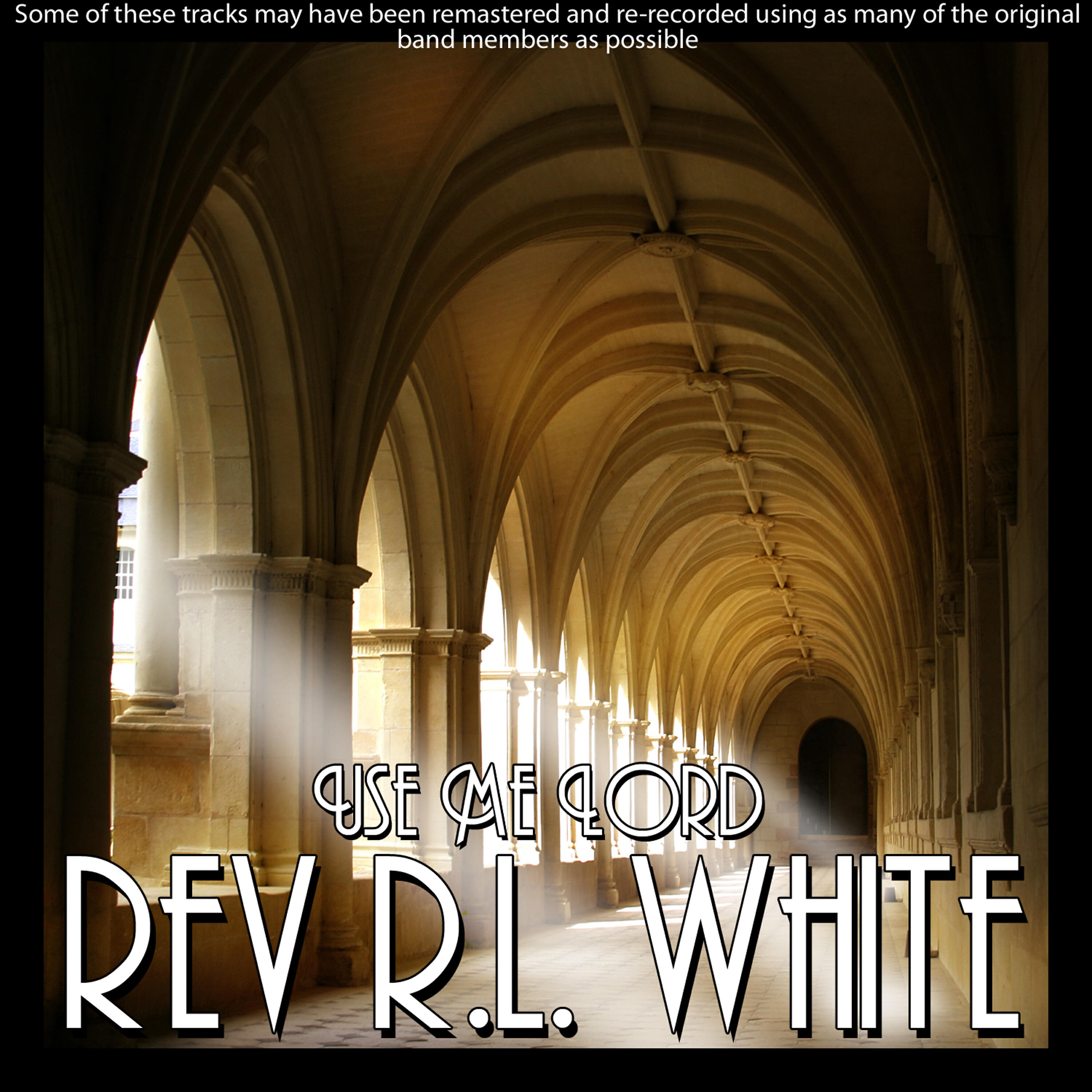 Rev R. L. White