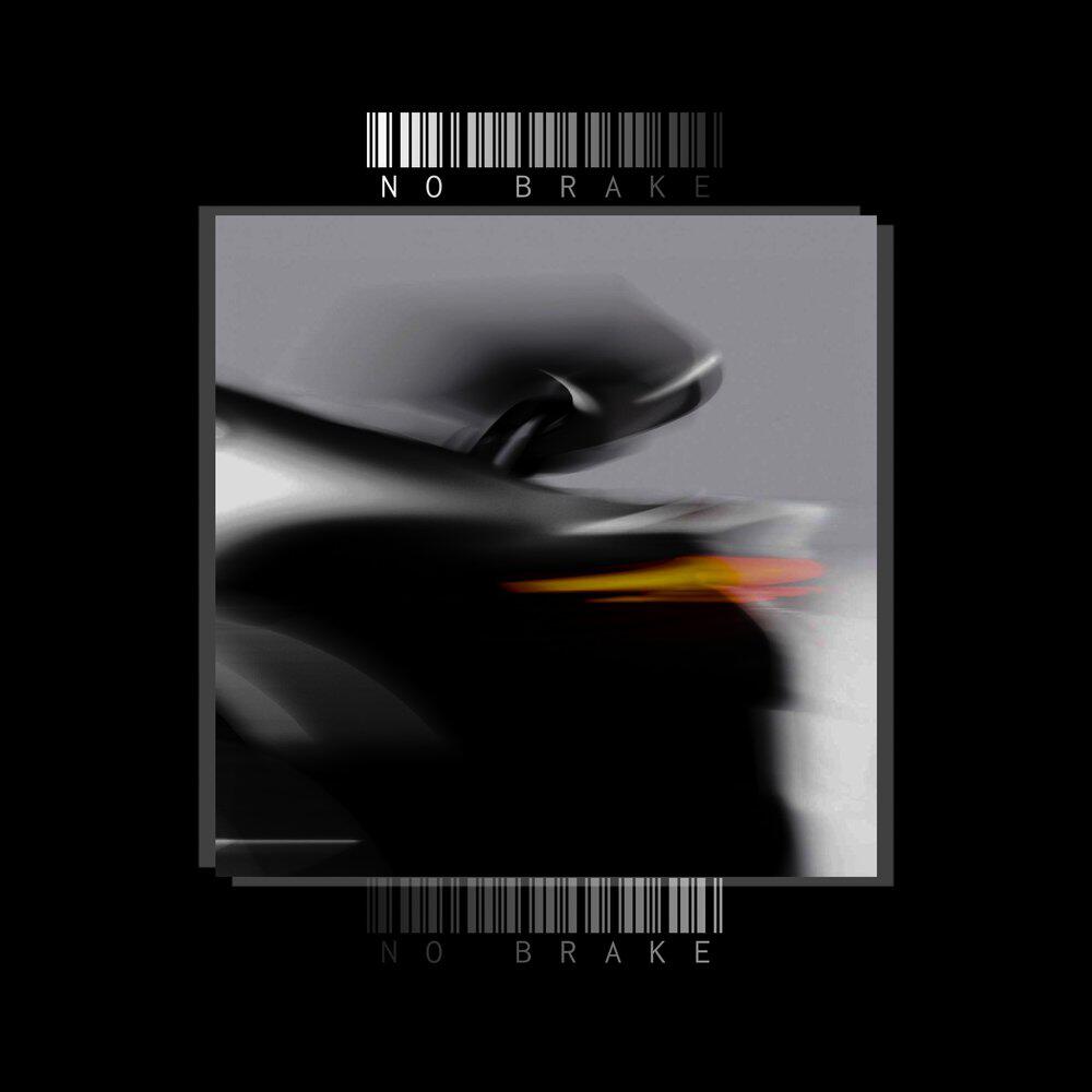 Релиз NO BRAKE