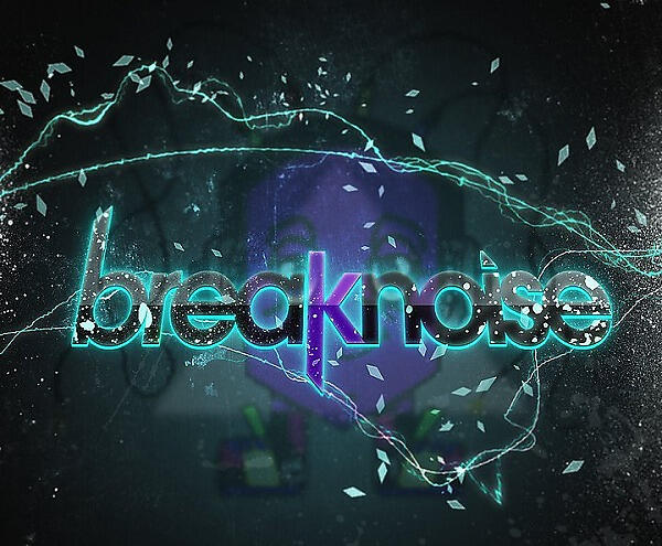 BreakNoise