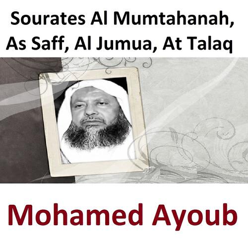 Релиз Sourates Al Mumtahanah, As Saff, Al Jumua, At Talaq