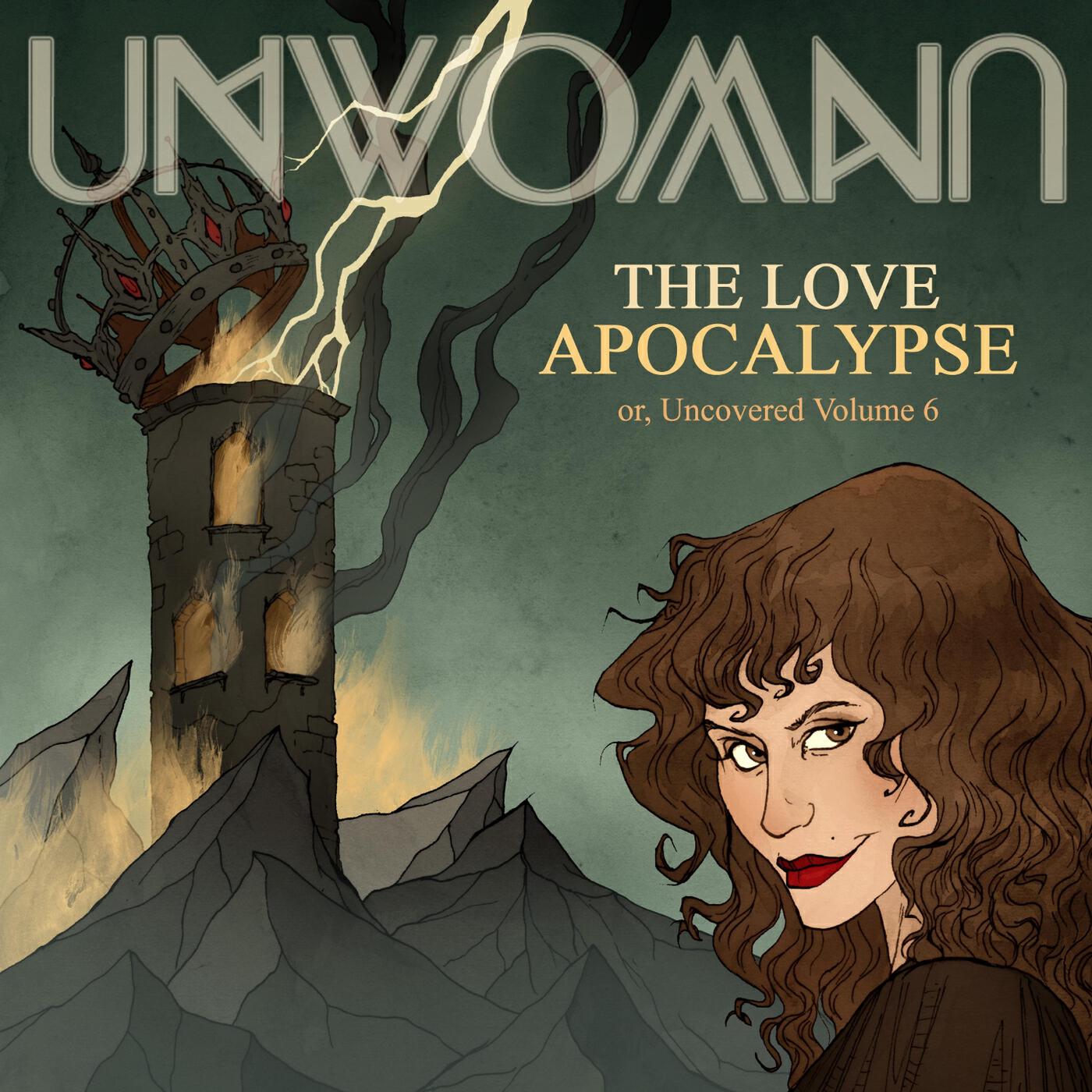 Релиз The Love Apocalypse or, Uncovered, Vol. 6