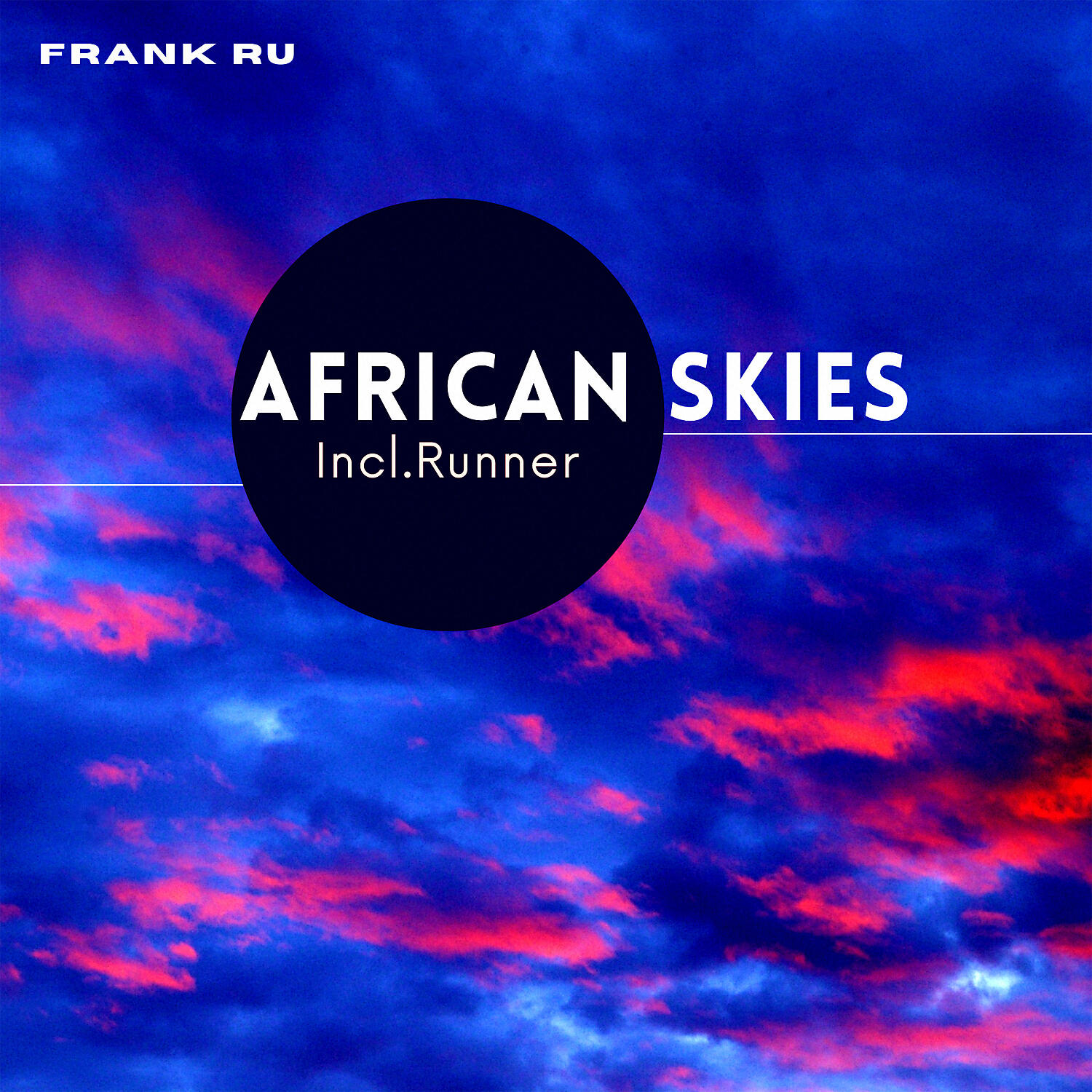 Релиз African Skies (incl.Runner)