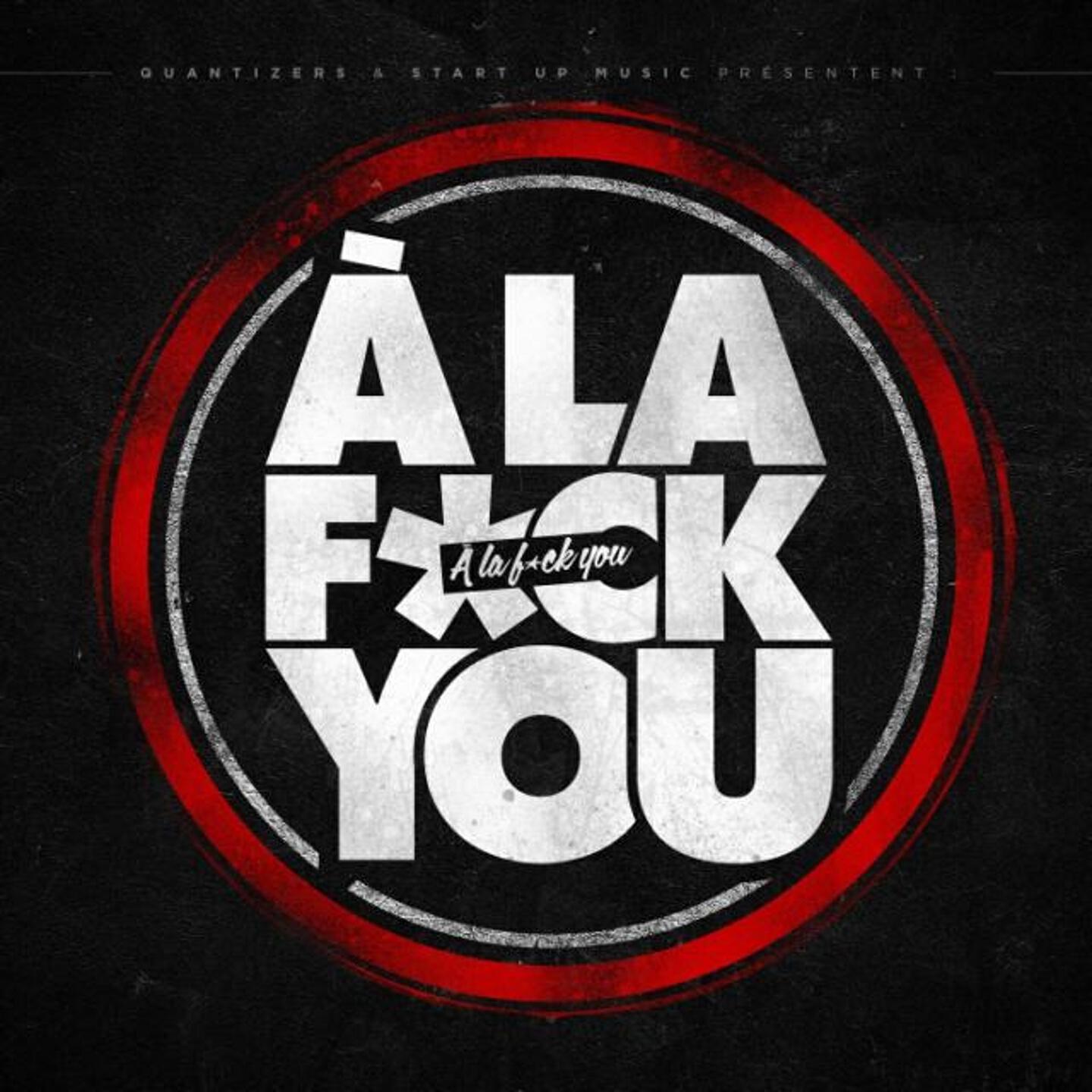 Релиз A la Fuck You