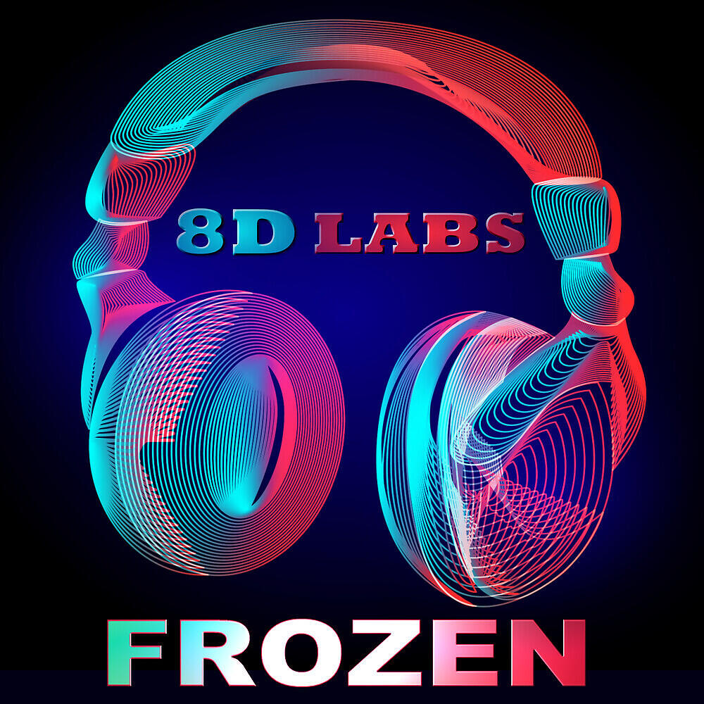 Релиз Frozen (Circles Bob Remix Version - 8D Audio Mix)