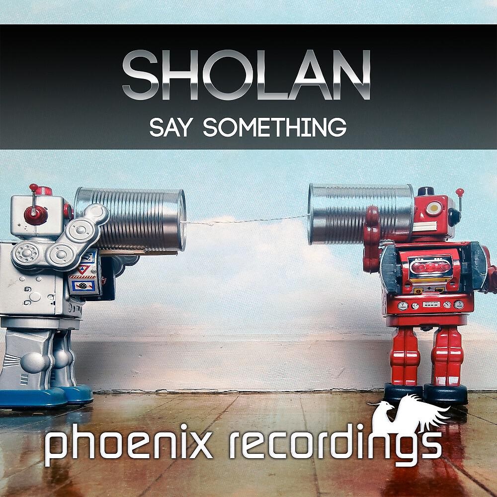 Релиз Say Something