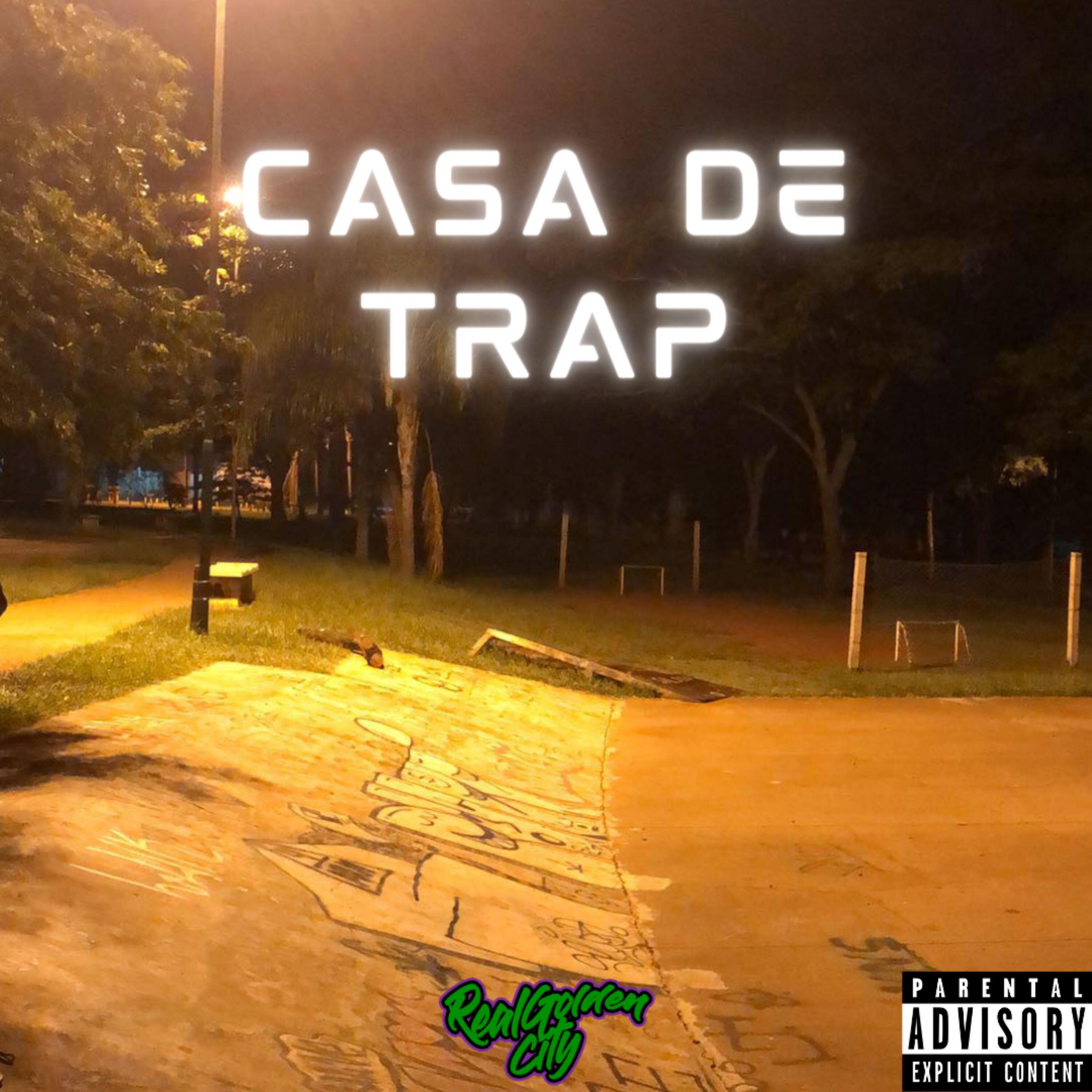 Релиз Casa de Trap