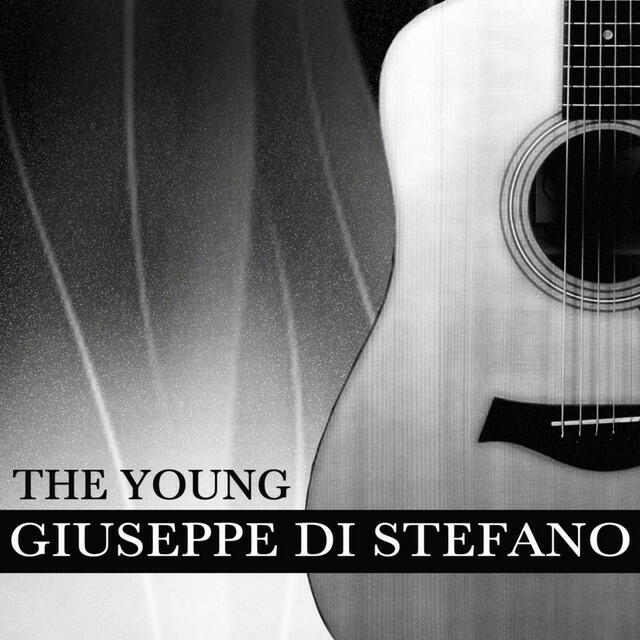 Постер альбома The Young Giuseppe Di Stefano