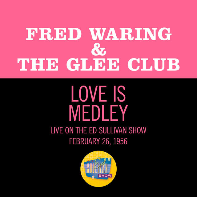 Релиз Love Is The Sweetest Thing/Love Is A Many Splendored Thing/Moments To Remember (Medley/Live On The Ed Sullivan Show, February 26, 1956)