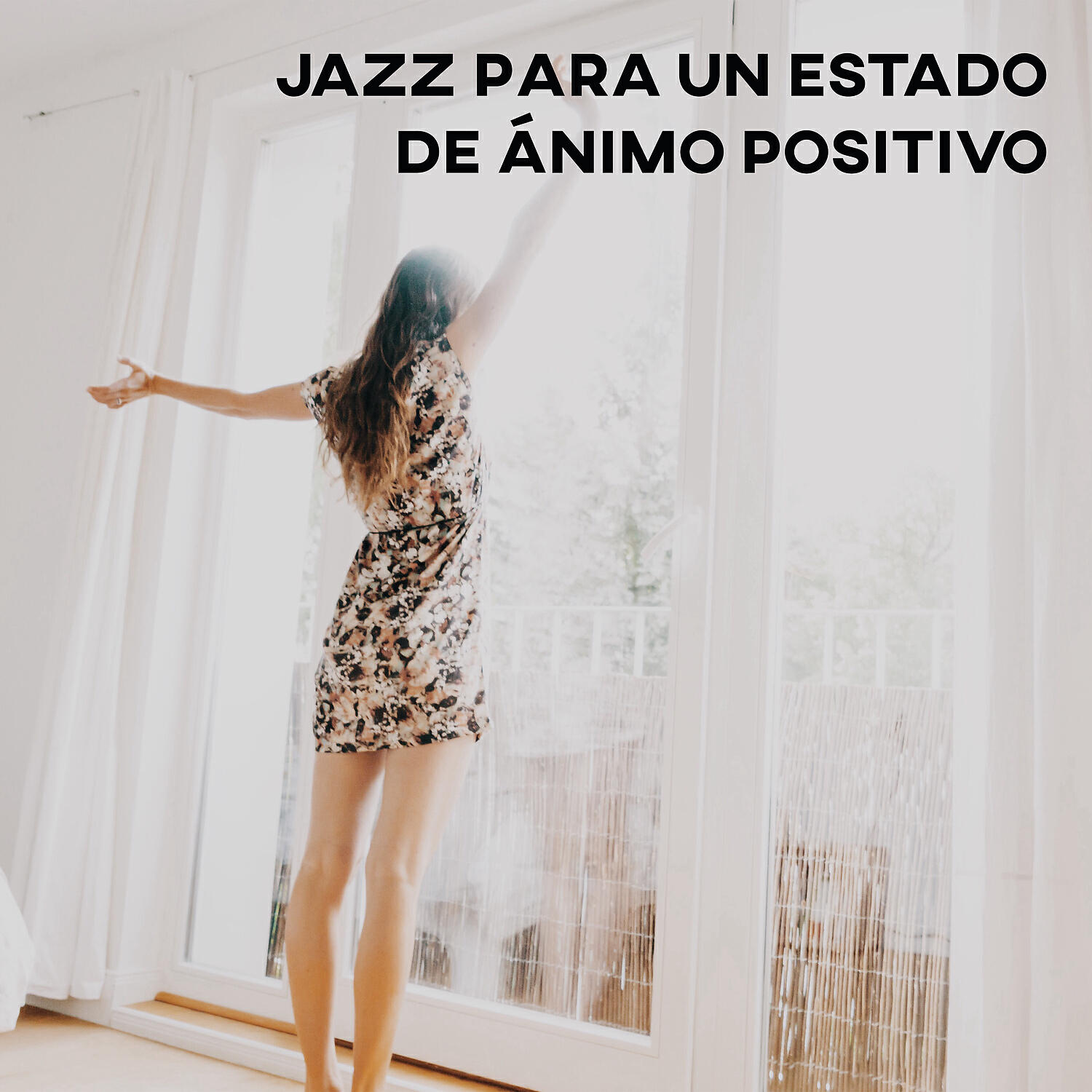 Релиз Jazz para un Estado de Ánimo Positivo - Sentirse Bien, Motivarse para Trabajar, Actitud Positiva