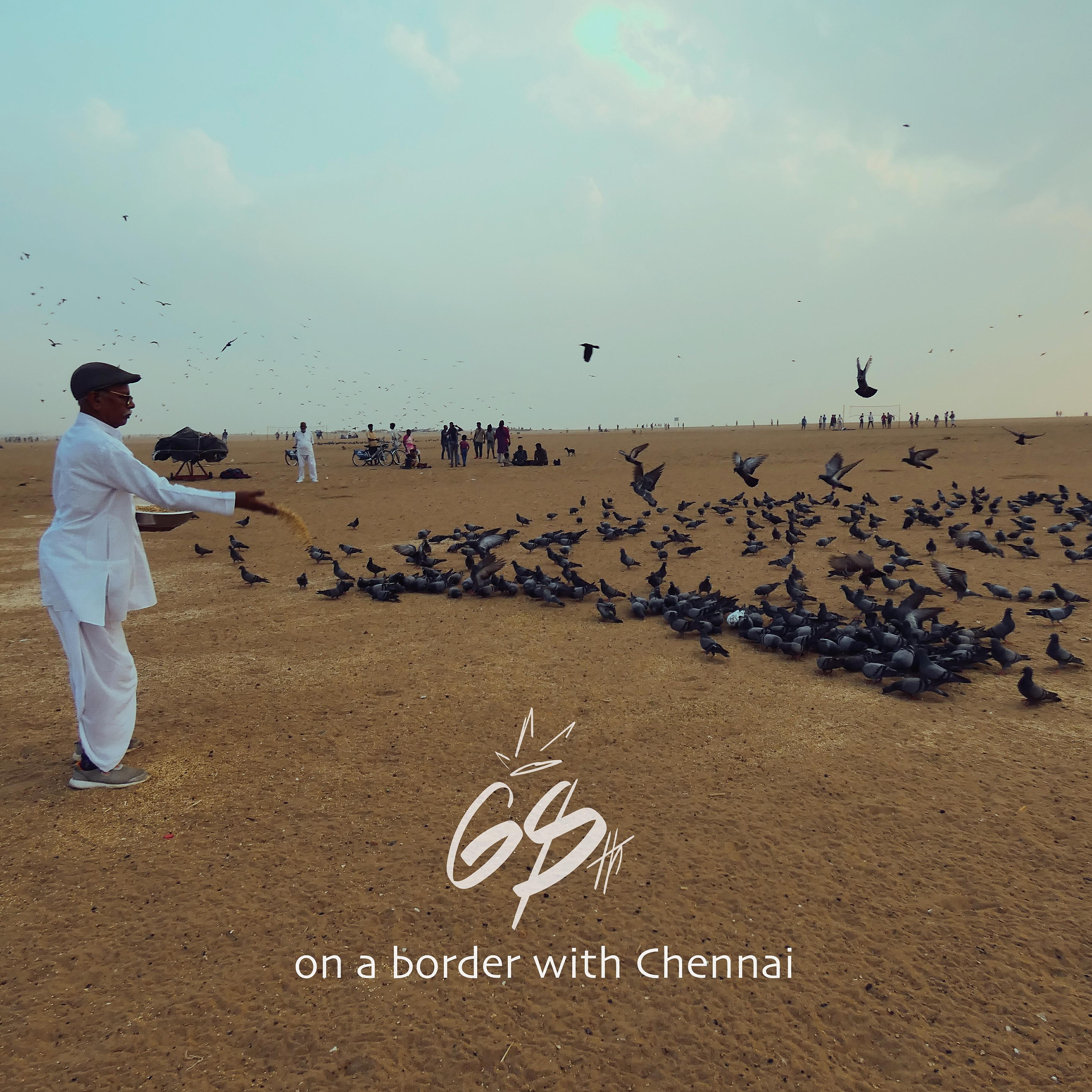 Релиз On a Border with Chennai