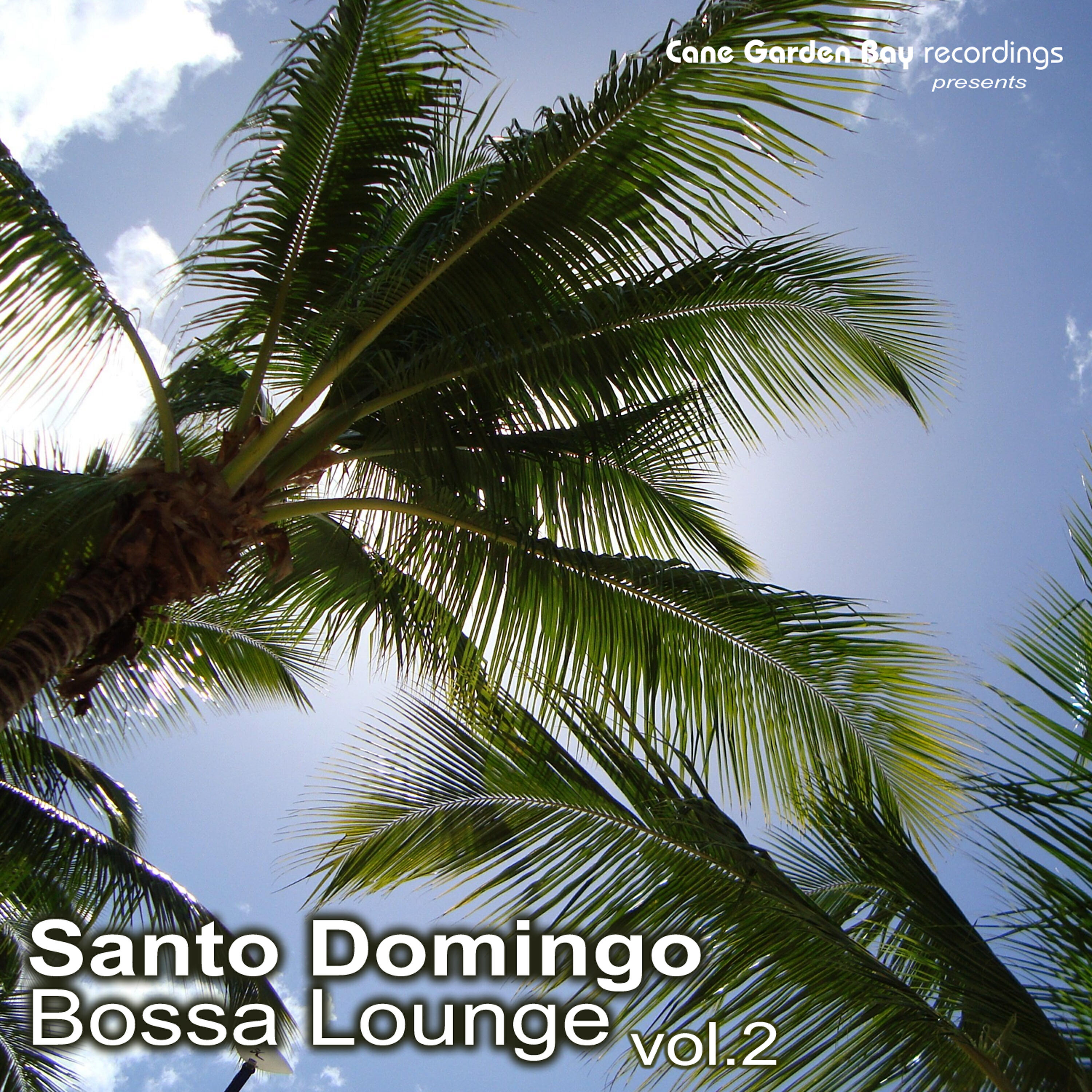 Релиз Santo Domingo Bossa Lounge Vol.2