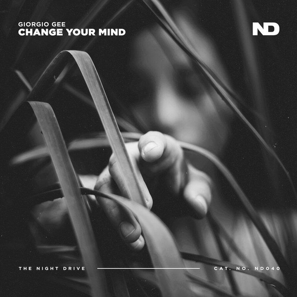 Релиз Change Your Mind