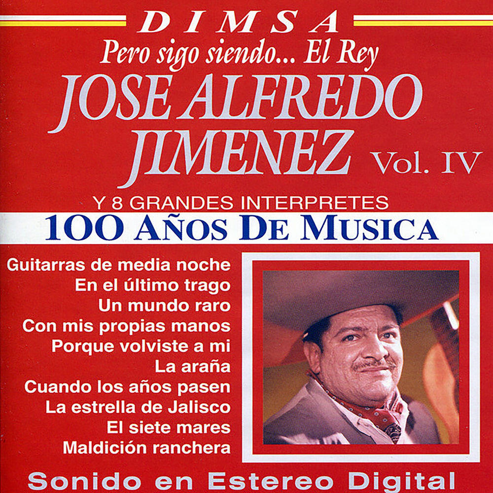 Релиз José Alfredo Jimenez, Vol. IV