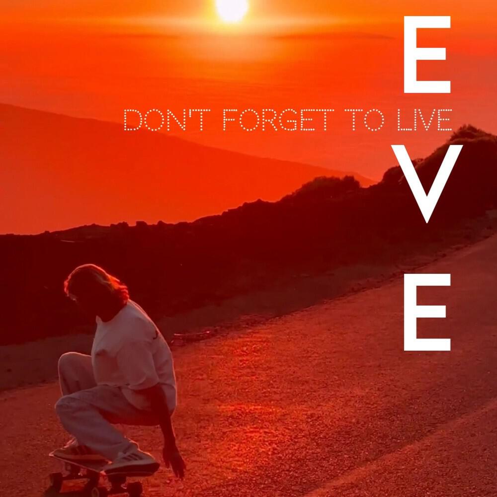 Релиз Don't Forget to Live