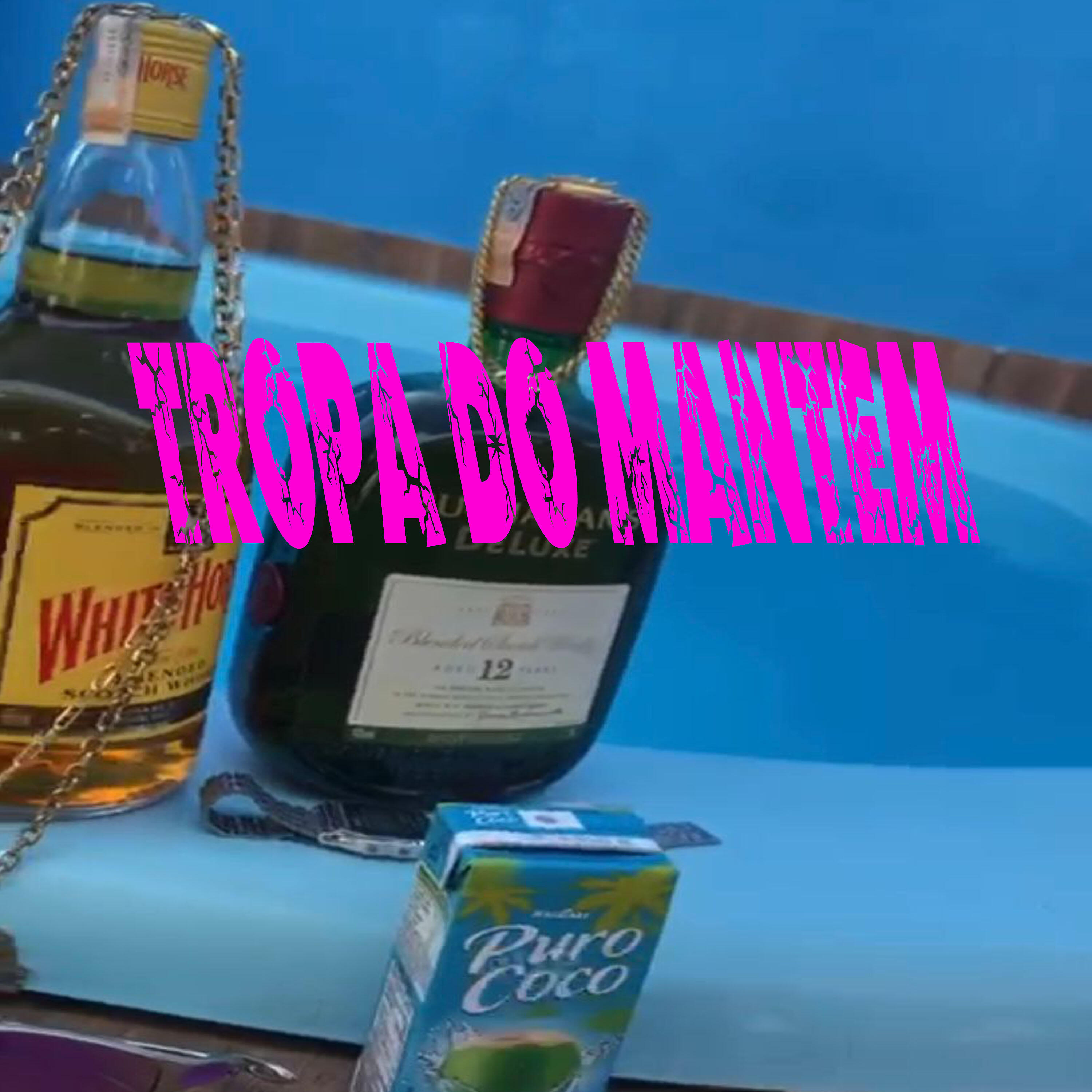 Релиз Tropa do Mantem