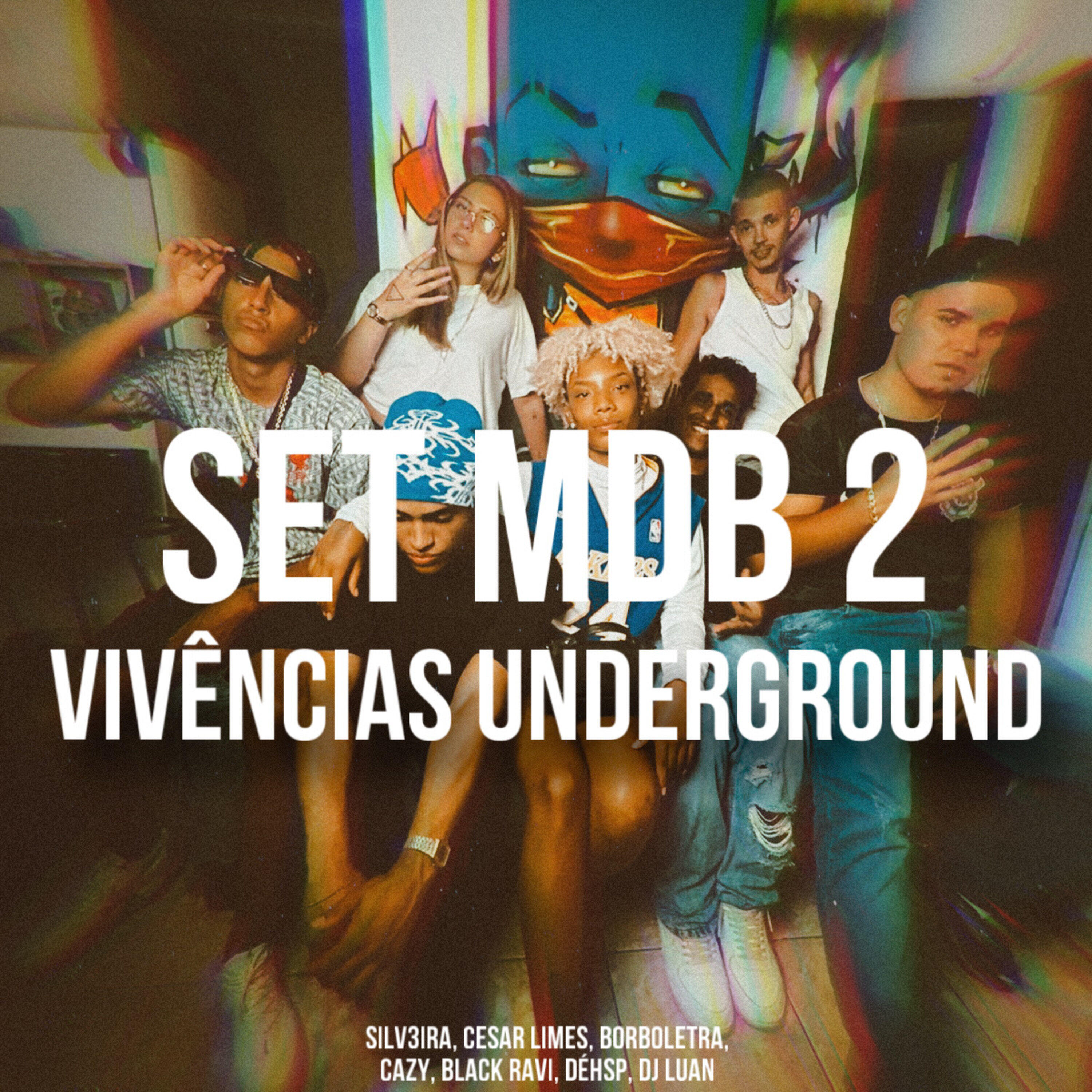 Скачать песню Cazy, Silv3ira, Cesar Limes, Deh Sp, Black Ravi, Borboletra, MDB - Vivências Underground бесплатно в MP3 для Android и iOS