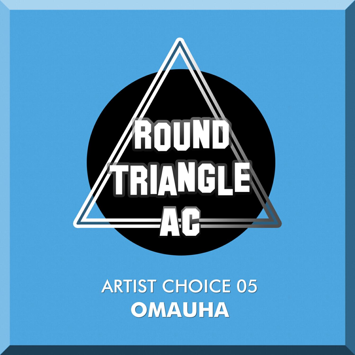 Релиз Artist Choice 05. Omauha