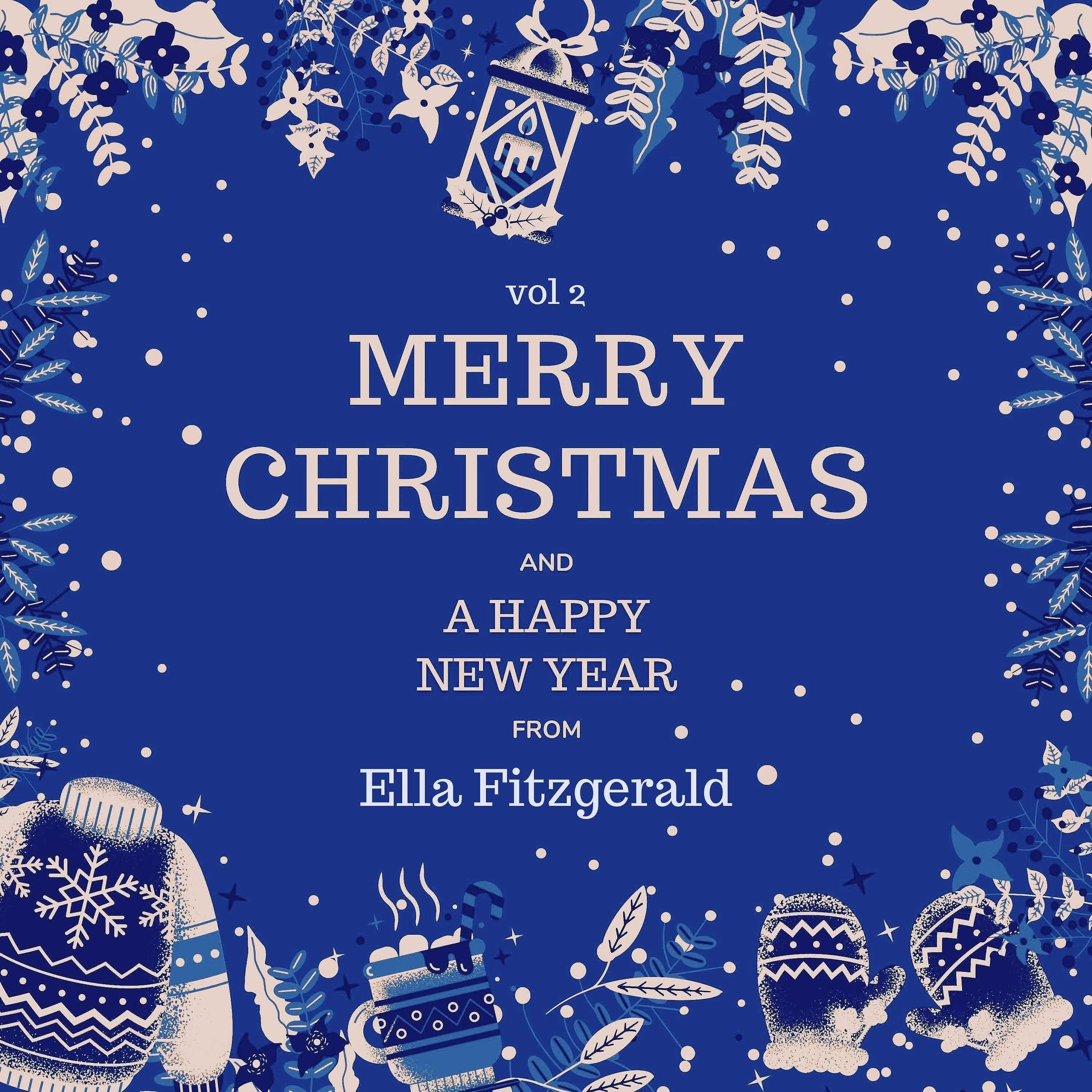Релиз Merry Christmas and A Happy New Year from Ella Fitzgerald, Vol. 2