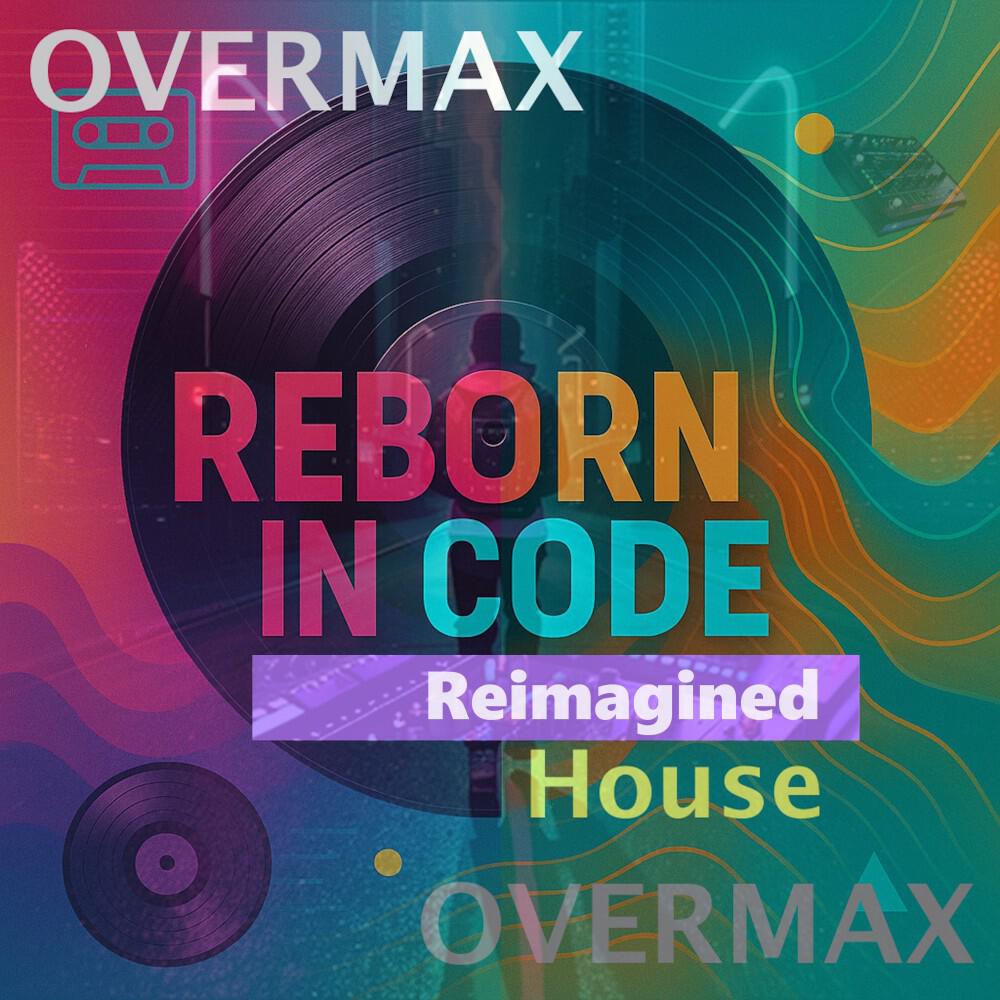 Релиз Reborn in Code - Reimagined House (Reimagined)