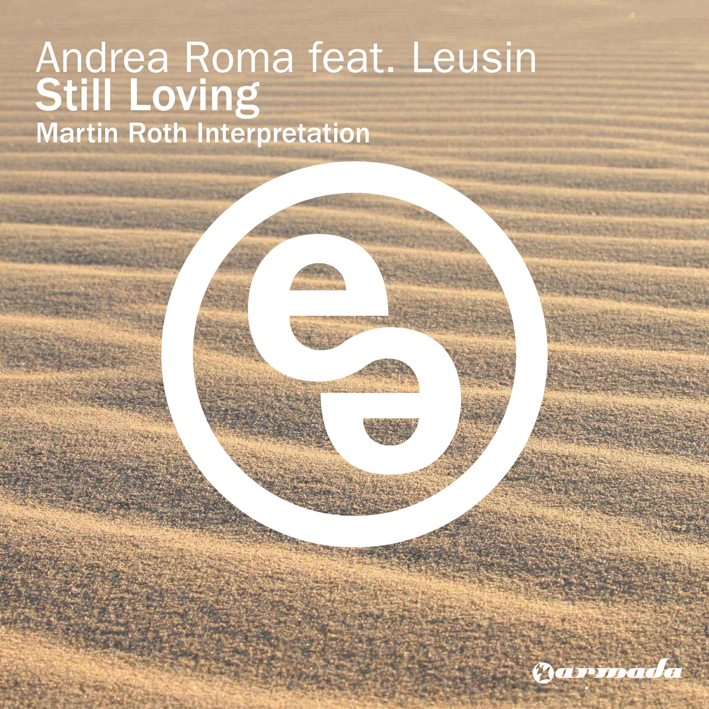 Релиз Still Loving (Martin Roth Interpretation)