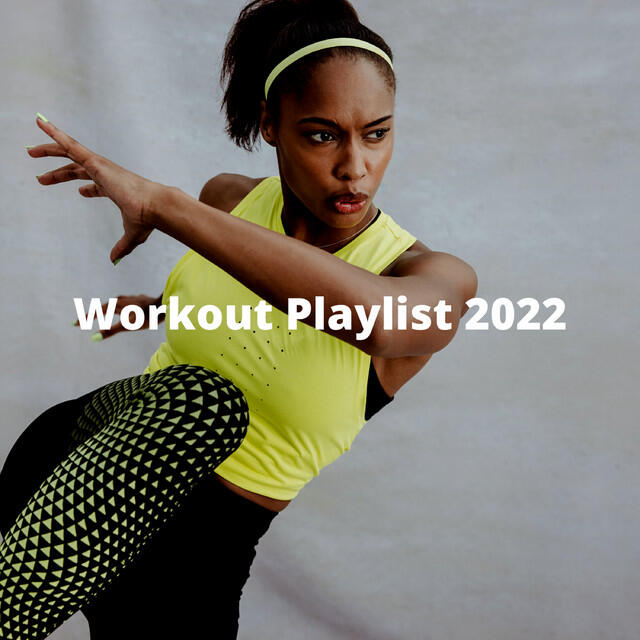 Постер альбома Workout Playlist 2022