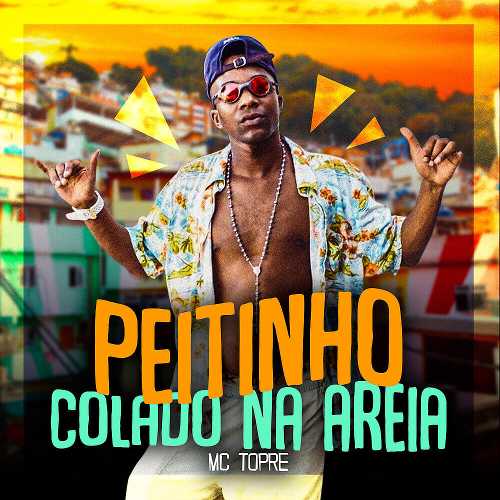 Релиз Peitinho Colado na Areia