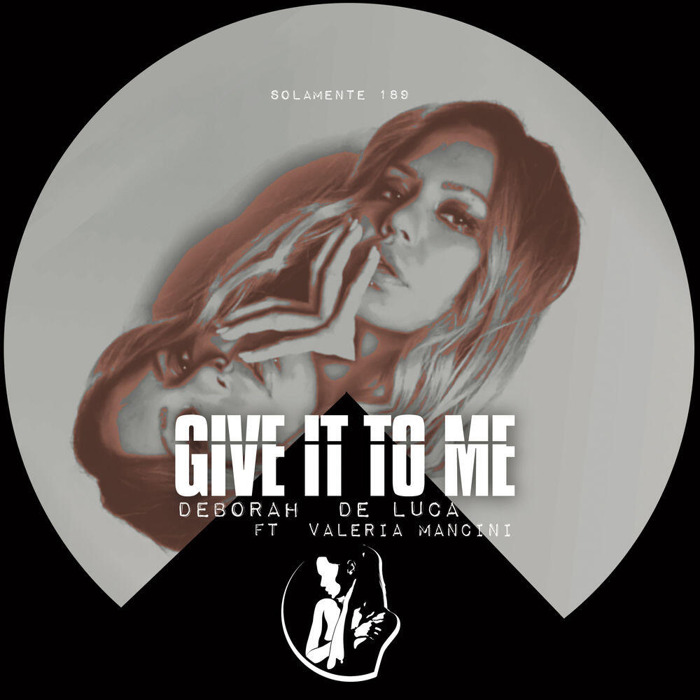 Релиз Give It To Me