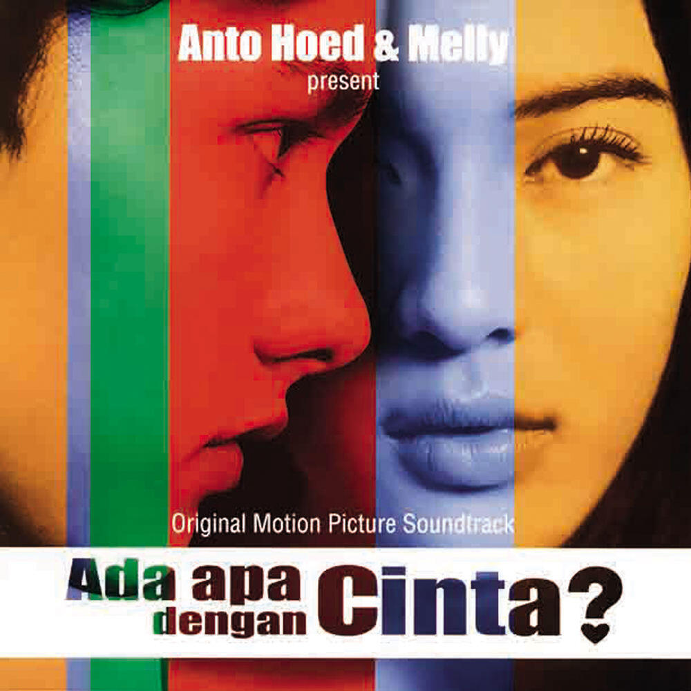 Релиз Ada Apa Dengan Cinta? (Original Soundtrack)