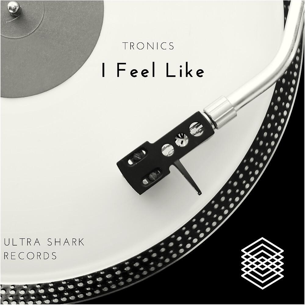 Релиз I Feel Like