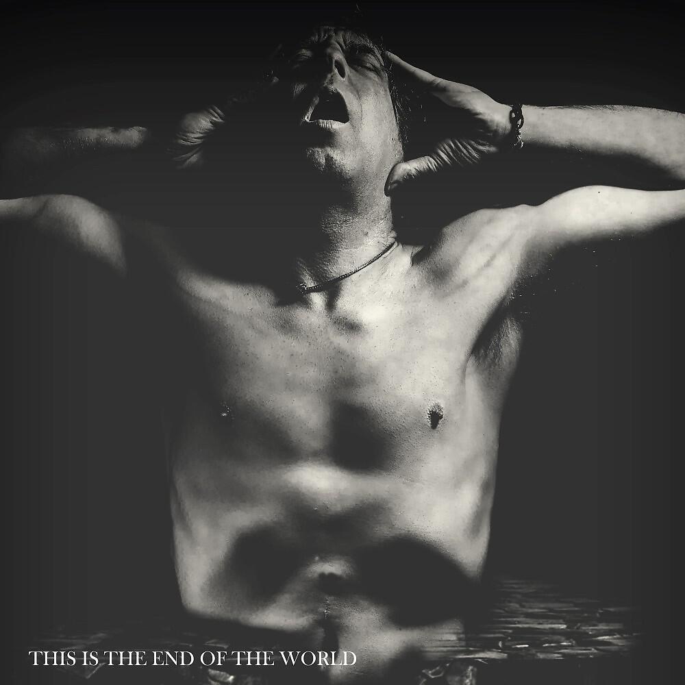 Релиз This Is the End of the World