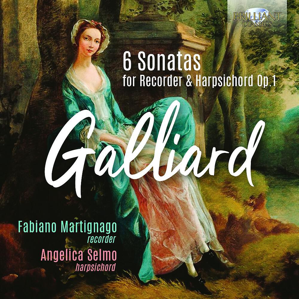 Релиз Galliard: 6 Sonatas for Recorder & Harpsichord, Op. 1