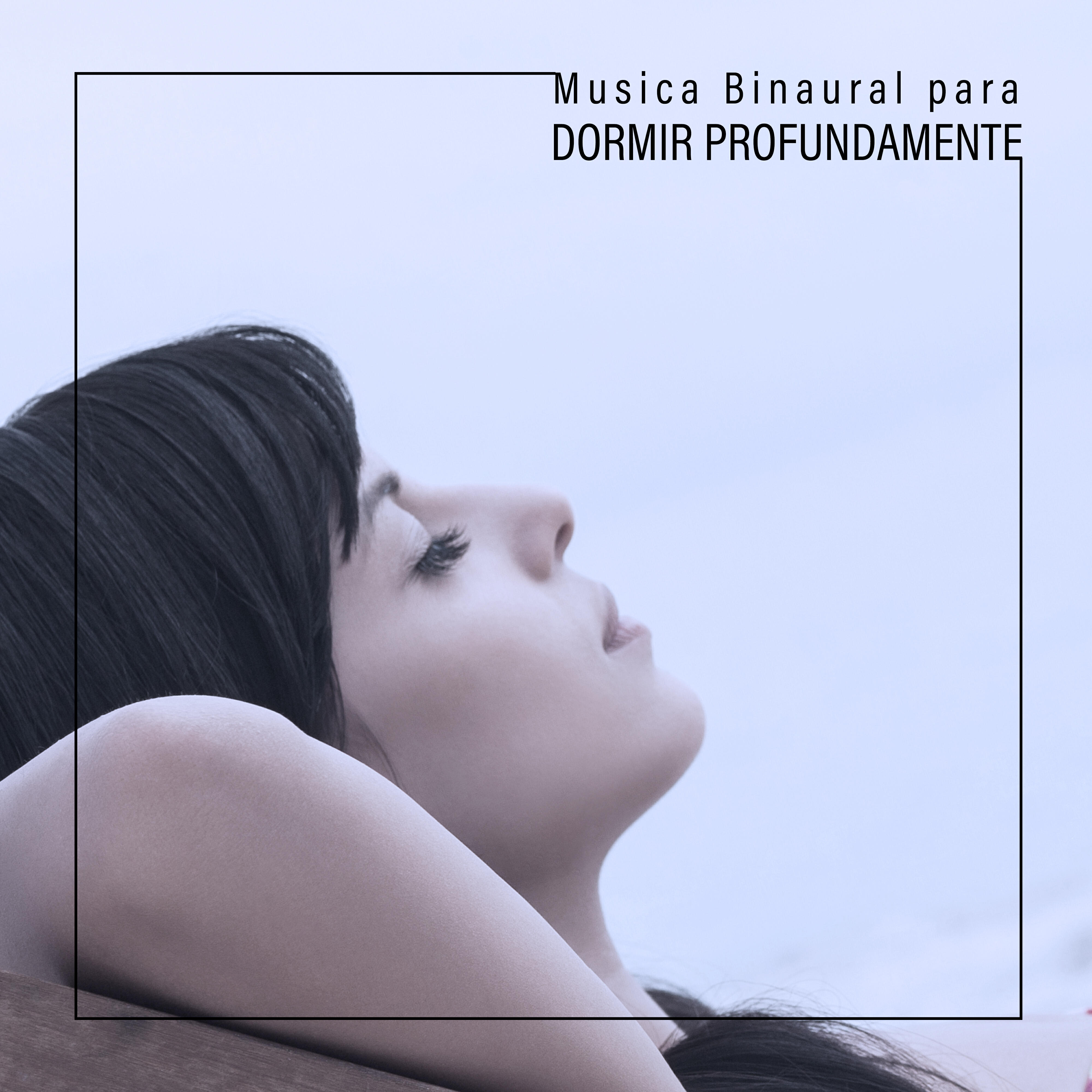 Релиз Musica Binaural para Dormir Profundamente