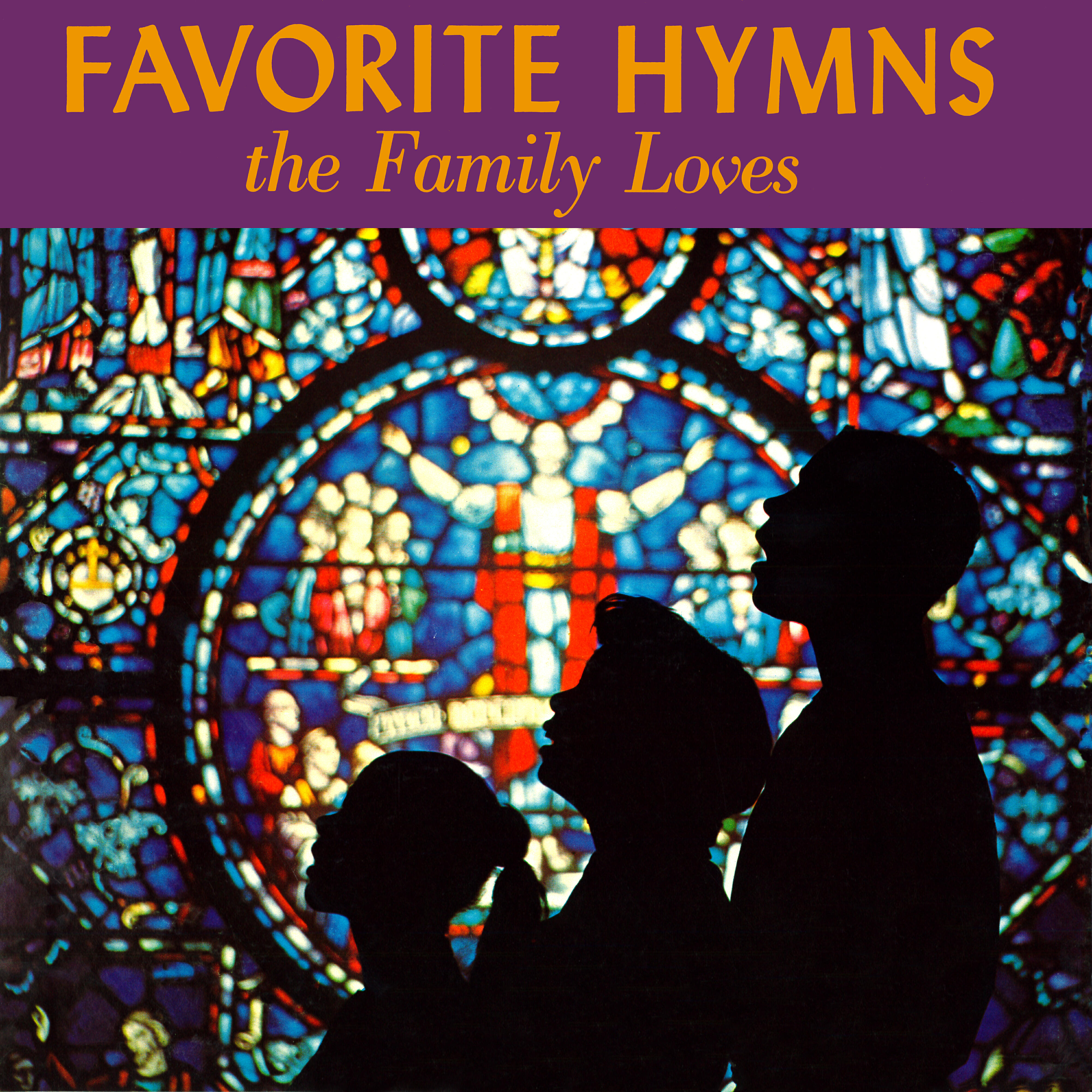 Релиз Hymns the Family Loves (2021 Remaster from the Original Somerset Tapes)
