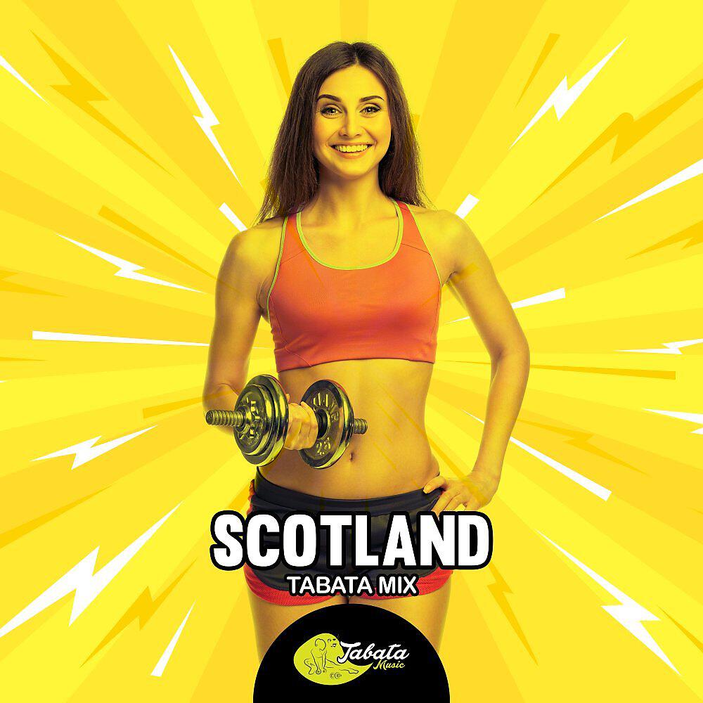 Постер альбома Scotland (Tabata Mix)