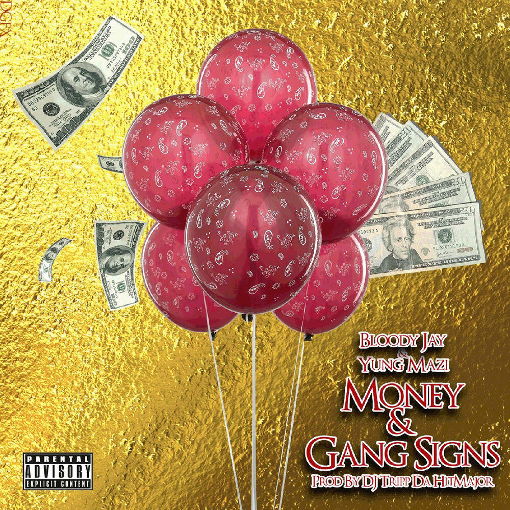 Релиз Money & Gang Signs
