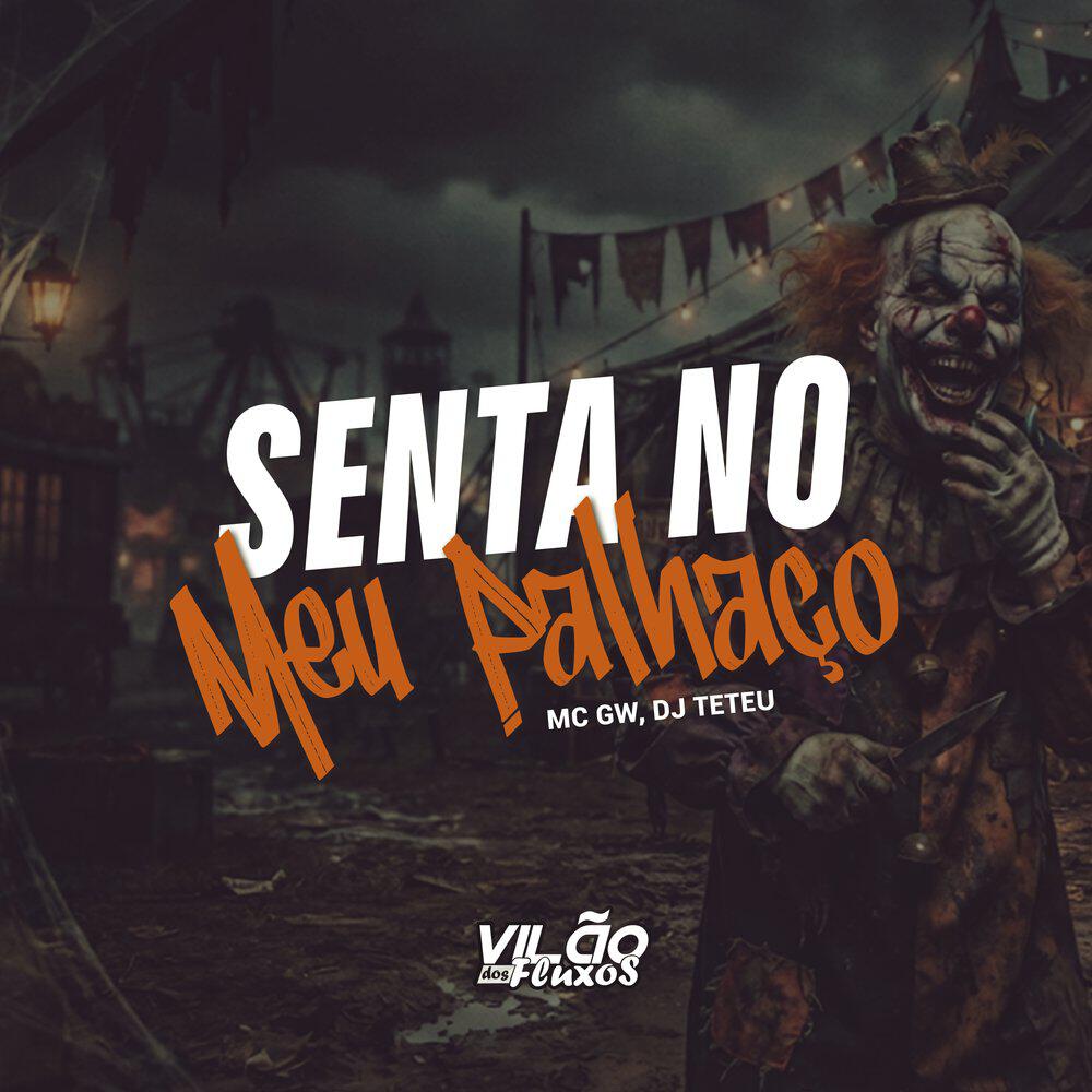 Релиз Senta no Meu Palhaço