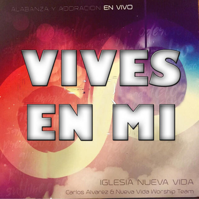 Релиз Vives en Mi (En Vivo)