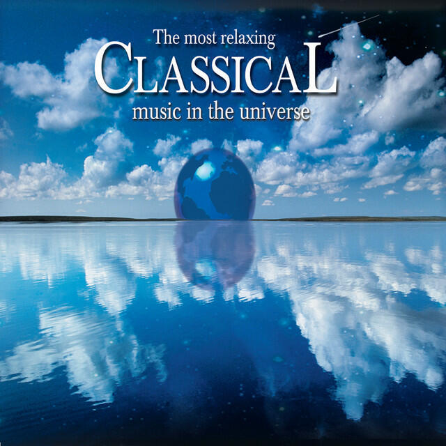Релиз The Most Relaxing Classical Music in the Universe (Disc 2)